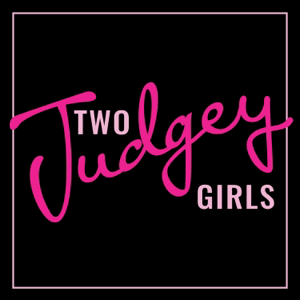 Two Judgey Girls