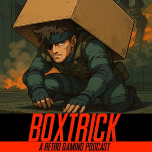 BoxTrick: A Retro Gaming Podcast