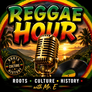 Reggae Hour | Reggae Interviews, History & Culture