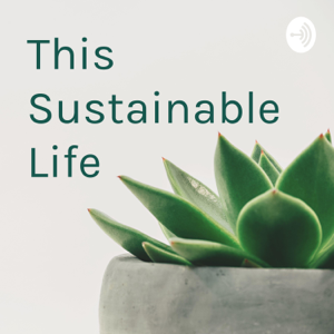 This Sustainable Life