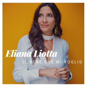 Il bene che mi voglio di Eliana Liotta