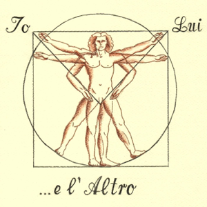 Io, lui... e l'altro