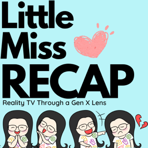 Little Miss Recap: 90 Day Fiancè, Sister Wives, and More Reality TV!