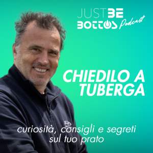 JUST BE BOTTOS - Chiedilo a Tuberga