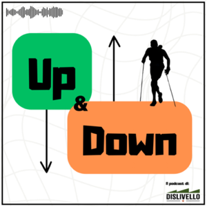 Up and Down | Dislivello+