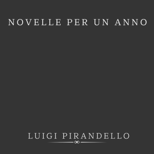 Novelle per un anno (Luigi Pirandello)