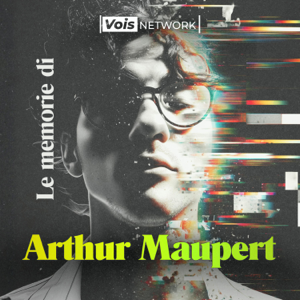 Le memorie di Arthur Maupert