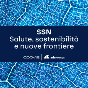 SSN - Salute, sostenibilità e nuove frontiere