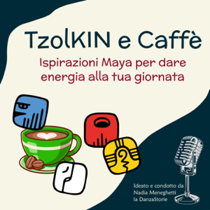 Tzolkin e Caffè - Ispirazioni Maya per dare energia alla tua giornata