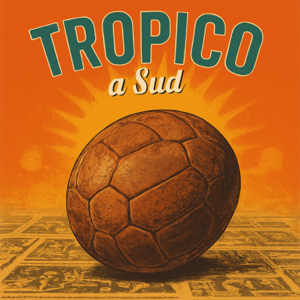 TROPICO A SUD