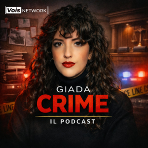 Giada Crime – Il Podcast
