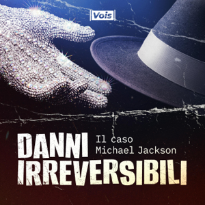 Danni Irreversibili - Il Caso Michael Jackson
