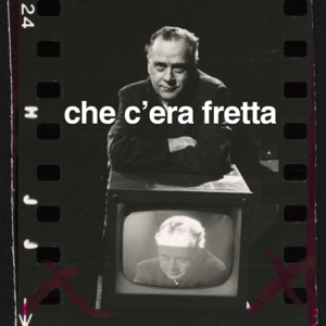 Che c'era fretta (un podcast Lo-Fai)