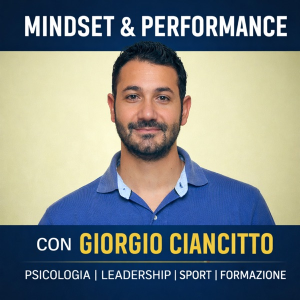 Mental training con Giorgio Ciancitto - Coaching, Psicologia, Formazione