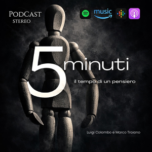 5 Minuti - Il tempo di un pensiero