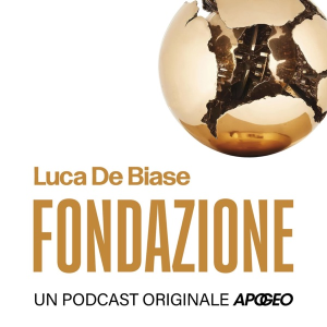 FONDAZIONE: il podcast