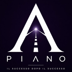 PIANO A - il Successo dopo il Successo